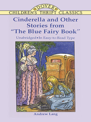 cover image of Cinderella and Other Stories from the Blue Fairy Book
